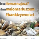 Gwiazdy zaangażowały się w kampanię Banków Żywności