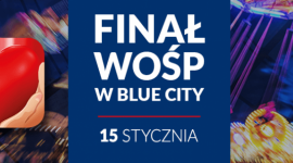 Finał Wielkiej Orkiestry Świątecznej Pomocy w CH Blue City