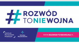 #RozwódToNieWojna