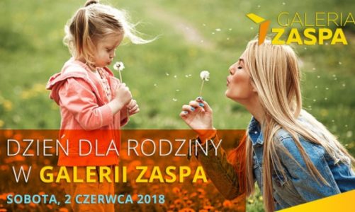 Dzień dla Rodziny w Galerii Zaspa