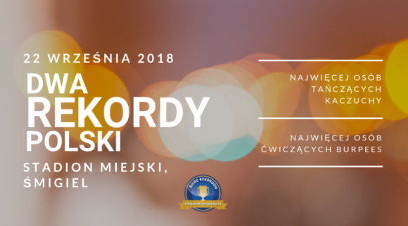 W Śmiglu będą bić aż dwa Rekordy Polski na rzecz osób niepełnosprawnych Styl życia, LIFESTYLE - Festyn #RozpalŚwiatło z pewnością na długo pozostanie w pamięci mieszkańców Śmigla, a wszystko za sprawą oficjalnej próby bicia nie jednego, a dwóch Rekordów Polski.