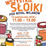 Wszystkie słoiki… pod Royal Wilanów!